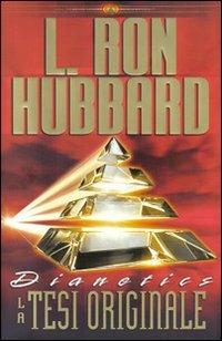 Dianetics. La tesi originale. Audiolibro. 5 CD Audio - L. Ron Hubbard - copertina