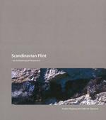Scandinavian Flint: An Archaeological Perspective