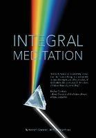 Integral Meditation: The Seven Ways to Self-realisation