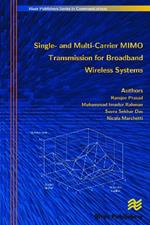 Single- And Multi-Carrier Mimo Transmission for Broadband Wireless Systems