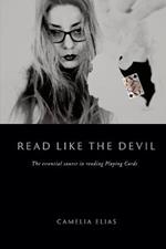 Read Like the Devil: The essential course in reading playing cards