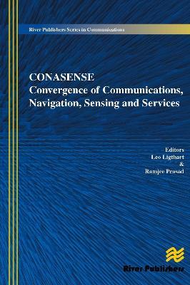 Communications, Navigation, Sensing and Services (CONASENSE) - cover