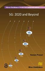5G: 2020 and Beyond