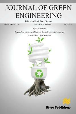 Journal of GreeN ENGINEERING Volume 4, No. 4 (Special Issue: Supporting Ecosystem Services through Green Engineering) - cover
