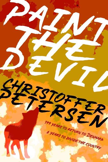 Paint the Devil: The Wolf in Denmark