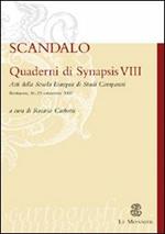 Quaderni di Synapsis. Vol. 8: Scandalo.