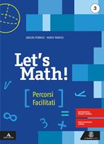 Let's math! Percorsi facilitati. Per la Scuola media. Con e-book. Con espansione online. Vol. 3