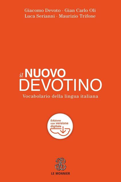 Il nuovo Devotino. Vocabolario della lingua italiana. Con aggiornamento online - copertina