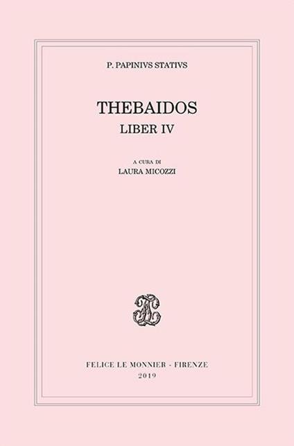 Thebaidos. Liber IV - Publio P. Stazio - copertina