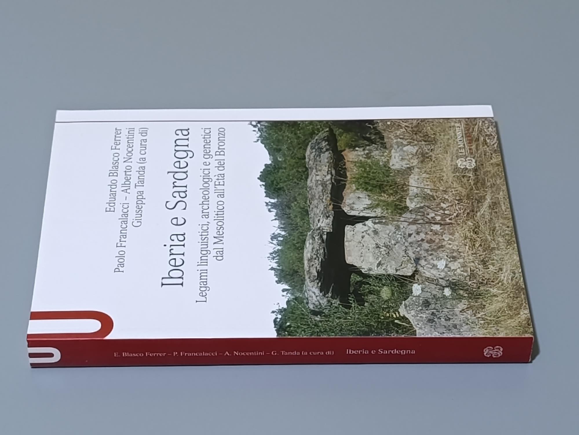 Iberia e Sardegna. Legami linguistici, archeologici e genetici dal Mesolitico all'Età del Bronzo