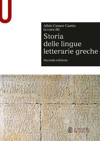 Storia delle lingue letterarie greche - Albio Cesare Cassio - copertina