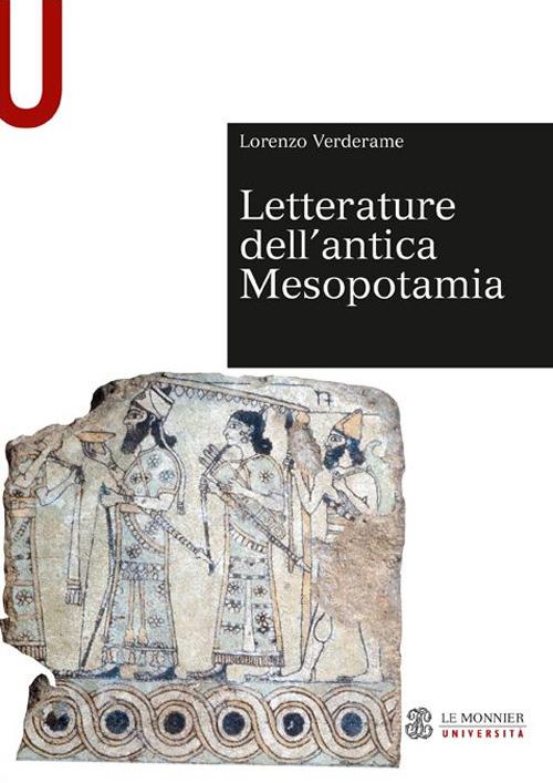 Letterature dell'antica Mesopotamia - Lorenzo Verderame - copertina