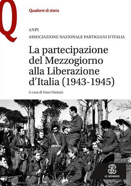 La partecipazione del Mezzogiorno alla Liberazione d'Italia (1943-1945) - copertina