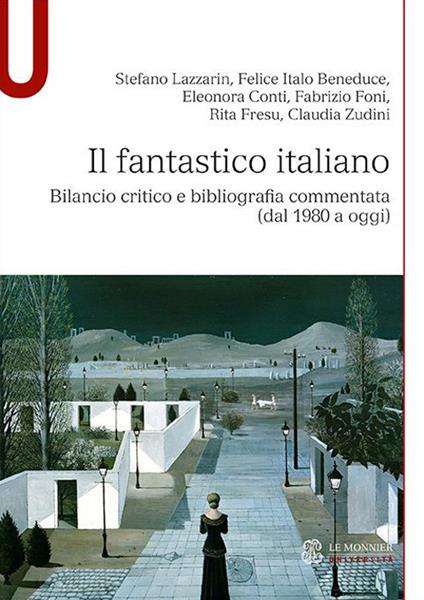 Il fantastico italiano. Bilancio critico e bibliografia commentata (dal 1980 a oggi) - copertina