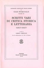 Opere. Vol. 12: Scritti vari di critica storica e letteraria (1817-1827).