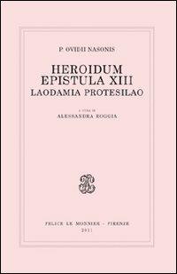 Heroidum epistula XIII. Laodamia Protesilao - P. Nasone Ovidio - copertina