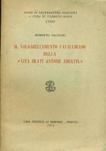 Il volgarizzamento cavalchiano della «Vita Beati Antonii Abbatis»