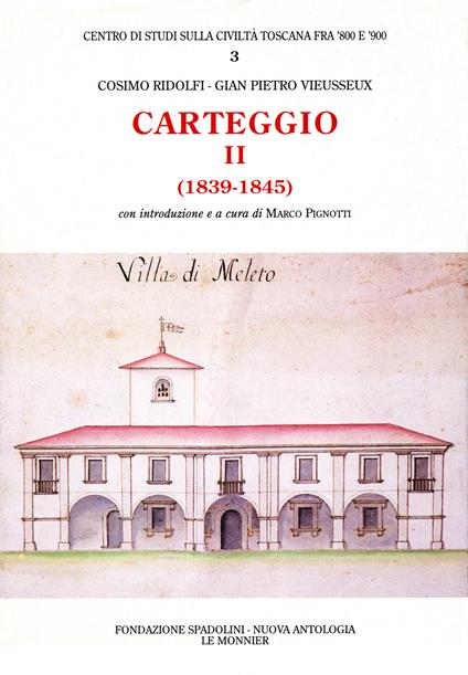 Carteggio (1839-1845) - Cosimo Ridolfi,Giampietro Vieusseux - copertina