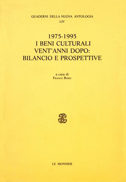 1975-1995. I beni culturali vent'anni dopo: bilancio e prospettive. Atti della Giornata di studi (Roma, 6 febbraio 1996) - copertina