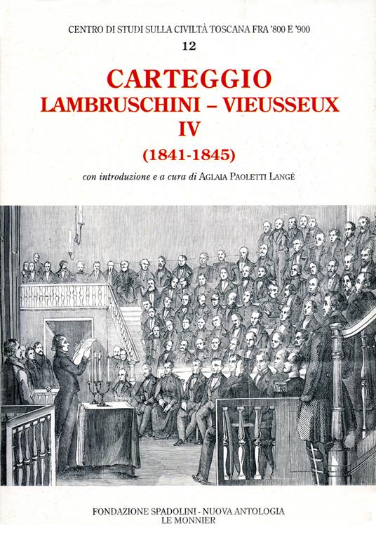 Carteggio (1841-1845) - Raffaello Lambruschini,Giampietro Vieusseux - copertina