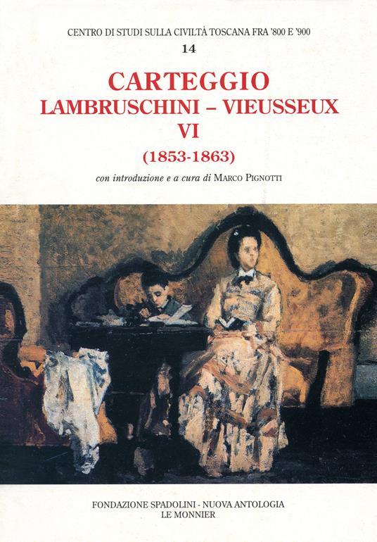 Carteggio (1853-1863) - Raffaello Lambruschini,Giampietro Vieusseux - copertina