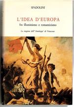 L' idea d'Europa fra illuminismo e romanticismo