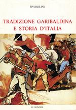 Tradizione garibaldina e storia d'Italia