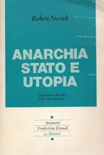 Anarchia, Stato e utopia. I fondamenti filosofici dello «Stato minimo»