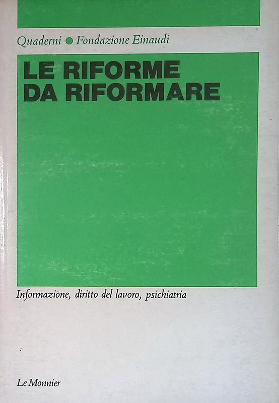 Le riforme da riformare