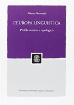 L'Europa linguistica: profilo storico e tipologico