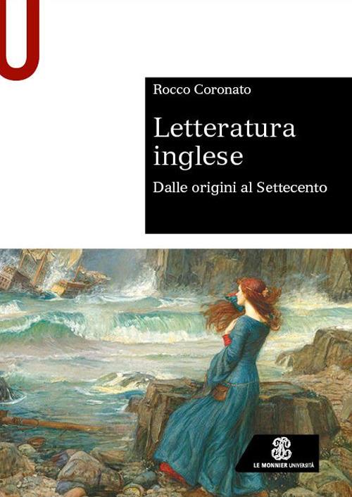 Letteratura inglese. Dalle origini al Settecento - Rocco Coronato - copertina