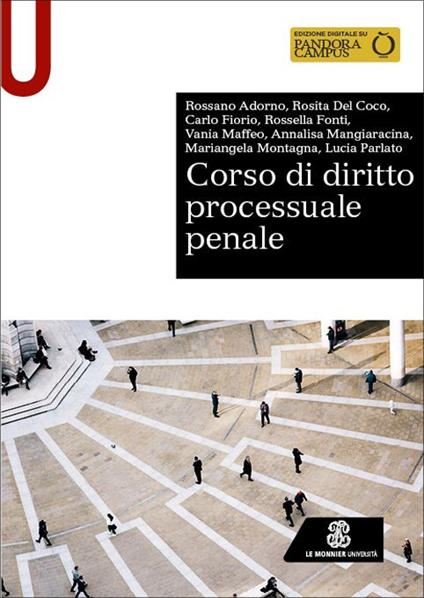 Corso di diritto processuale penale - Rossano Adorno,Rosita Del Coco,Carlo Fiorio - copertina