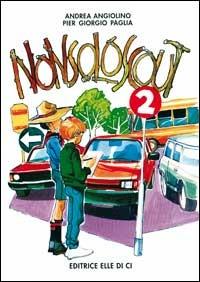 Nonsoloscout. Vol. 2 - Andrea Angiolino,P. Giorgio Paglia,Pier Giorgio Paglia - copertina