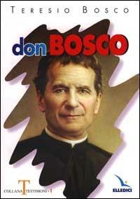Don Bosco - Teresio Bosco - copertina
