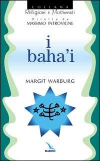 I baha'i - Margit Warburg - copertina