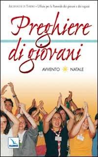 Preghiere di giovani. Avvento-Natale 2001 - copertina