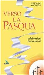 Verso la Pasqua