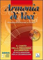 Armonia di voci (2004). Con CD Audio. Vol. 2: Canto della preghiera eucaristica e acclamazioni