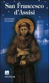 San Francesco d'Assisi - Gianmaria Polidoro - copertina