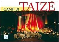 Canti di Taizé. Libro con parole e musica - Joseph Gelineau - copertina