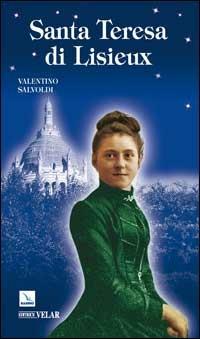 Santa Teresa di Lisieux - Valentino Salvoldi - copertina