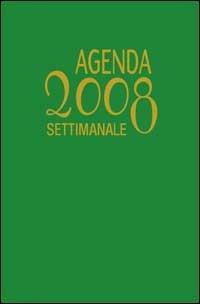 Agenda settimanale 2008. Da settembre 2007 - copertina