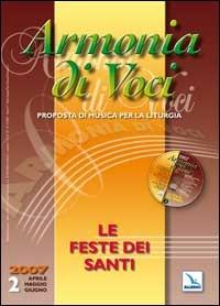 Armonia di voci (2007). Con CD Audio. Vol. 2: Le feste dei santi - copertina