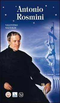 Antonio Rosmini - Valentino Salvoldi - copertina