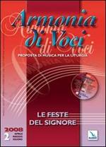 Armonia di voci (2008). Con CD Audio. Vol. 2: Le feste del signore