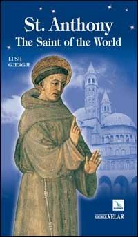 St. Anthony. The Saint of the World - Lush Gjergji - copertina