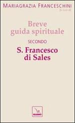 Breve guida spirituale secondo S. Francesco di Sales