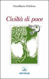 Civiltà di pace - Gianmaria Polidoro - copertina