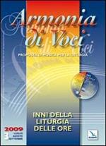 Armonia di voci (2009). Con CD Audio. Vol. 3: Inni della Liturgia delle ore