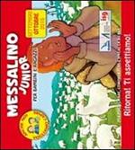 Messalino junior. Settembre-ottobre 2010